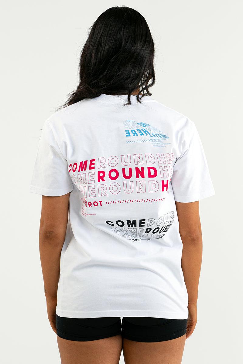 Come 'Round Here Tee (White)