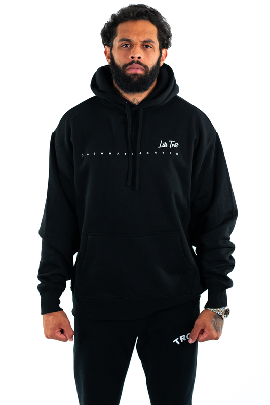 Das What I'm Sayin' Hoodie (Black)